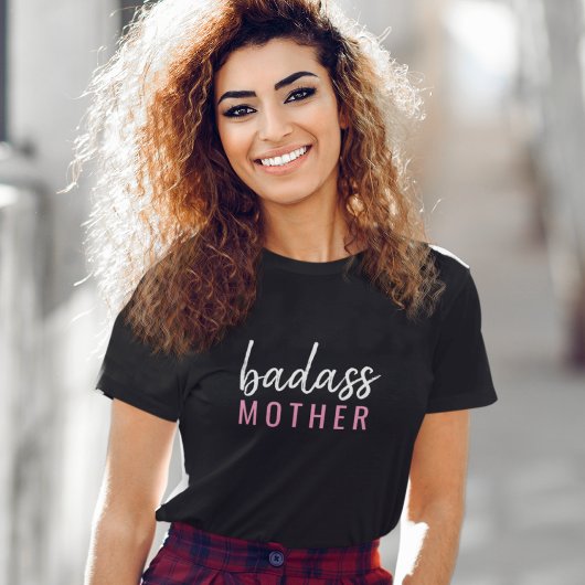 Badass-moeder | Modern mam Moederdag Fun Pink T-shirt