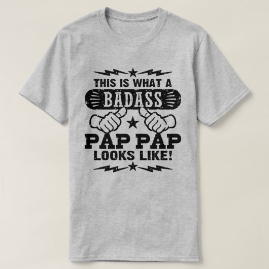 Badass Pap Pap T-shirt (Design voorkant)