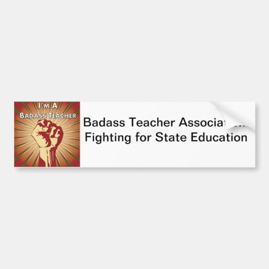 Badass Teacher Association Bumpersticker (Voorkant)