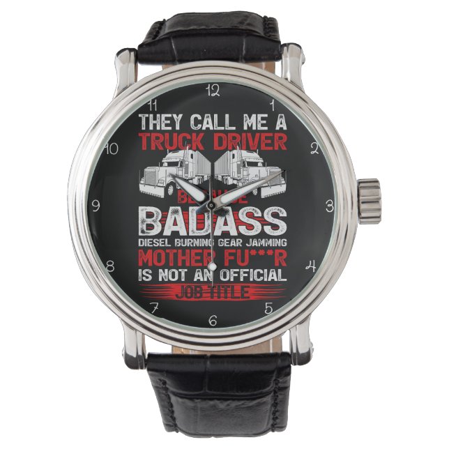 Badass Trucker: Not Official Title Horloge (Voorkant)