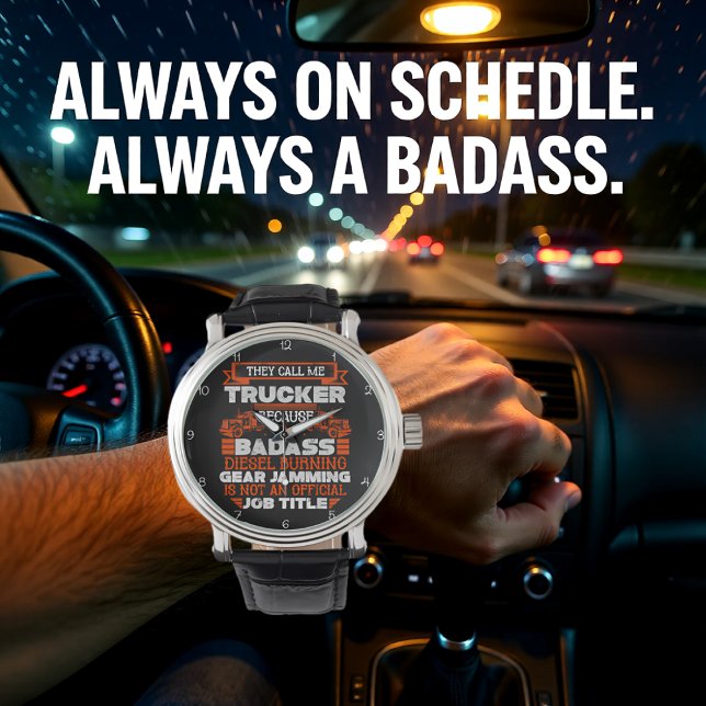 Badass Trucker: Not Official Title Horloge (Creator heeft geüpload)
