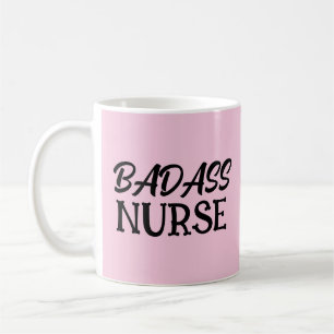 BADASS VERPLEEGSTER KOFFIE MOK
