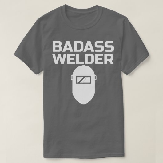 Badass Welder T-shirt (Design voorkant)
