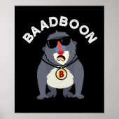 Badboon Funny Bad Baboon Pun Dark BG Poster (Voorkant)
