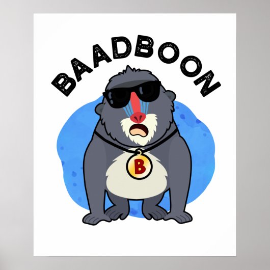 Badboon Funny Bad Baboon Pun Poster (Voorkant)
