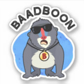 Badboon Funny Bad Baboon Pun Sticker (Voorkant)