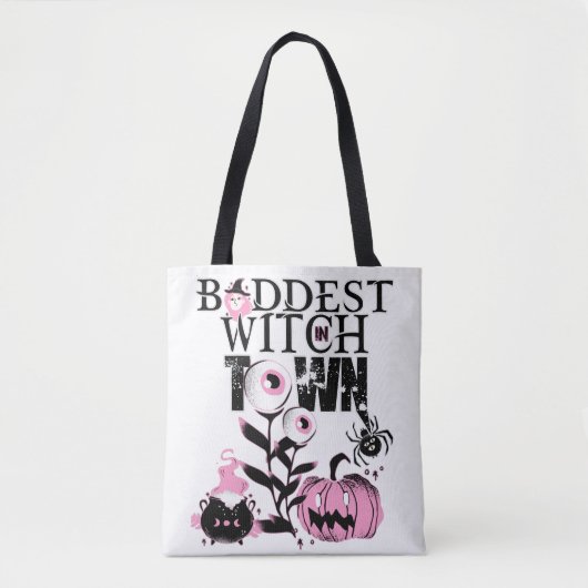 Baddest Witch in Town Halloween roze en eng Tote Bag (Voorkant)