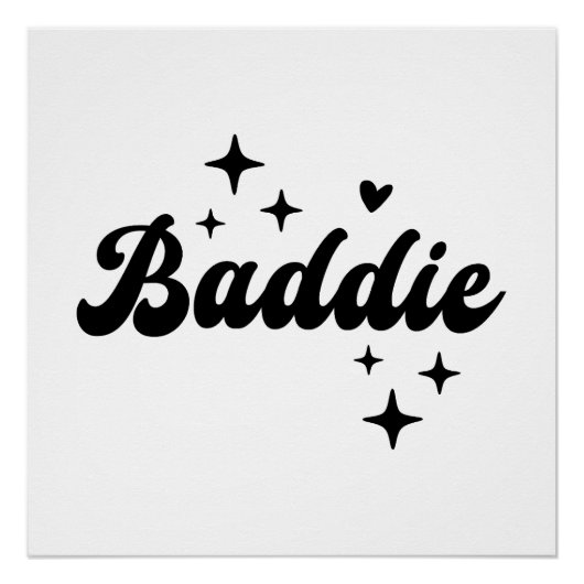 Baddie Perfect Poster (Voorkant)
