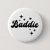 Baddie Ronde Button 5,7 Cm (Voorkant)