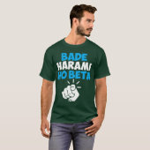 Bade Harami Ho Beta Hindi Meme vriend T-shirt (Voorkant volledig)