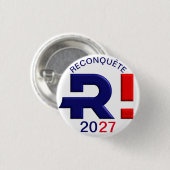 Badge 32 mm, Reconquête 2027 Ronde Button 3,2 Cm (Voorkant /achterkant)