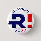 Badge 32 mm, Reconquête 2027 Ronde Button 3,2 Cm (Voorkant)
