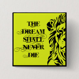 BADGE "DE DROOM MOET NOOIT STERVEN VIERKANTE BUTTON 5,1 CM