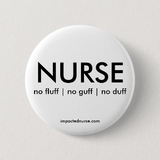 BADGE: geen flap | geen gist | geen duff Ronde Button 5,7 Cm