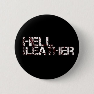 Badge: hel voor leder ronde button 5,7 cm