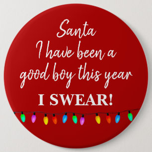 Badge - Kerstman ik ben dit jaar een brave jongen Ronde Button 6,0 Cm