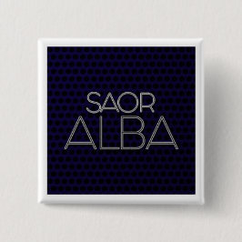 BADGE "SAOR ALBA VIERKANTE BUTTON 5,1 CM