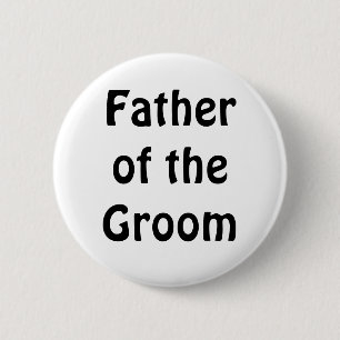 Badge - Vader van de Groom Ronde Button 5,7 Cm