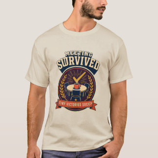 Badge Vergadering Overleefd Retro Kantoorhumor T-shirt