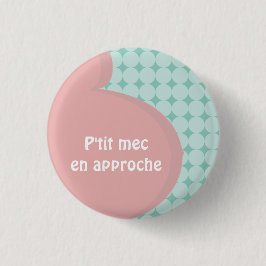 Badge-zwangerschap Ronde Button 3,2 Cm