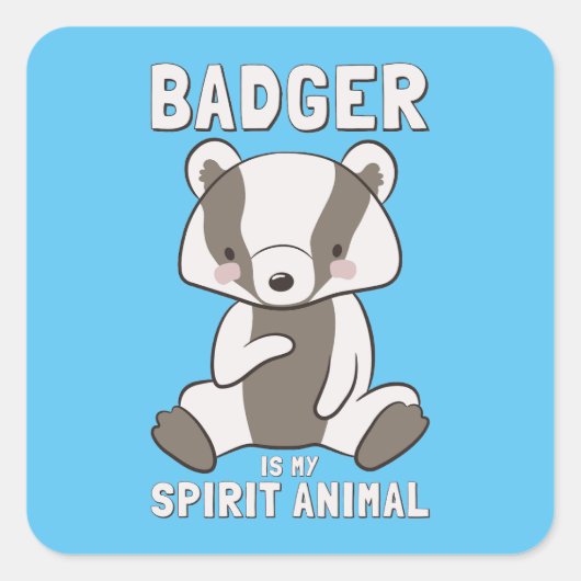 Badger is mijn dikke dierlijk wildloopster vierkante sticker (Voorkant)
