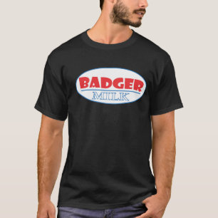 Badger Milk T-shirt