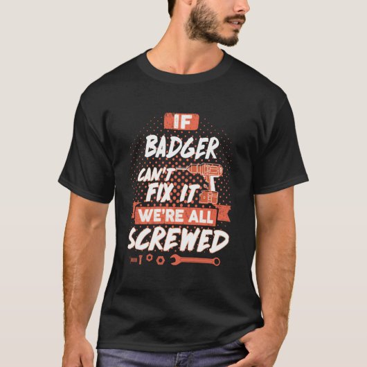BADGER-Shirt, BADGER CadeauShirten T-shirt (Voorkant)
