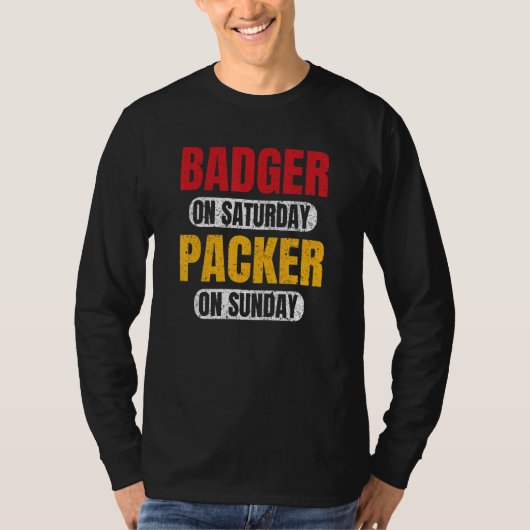 Badgerr op zaterdag verpakker op zondag  gree t-shirt (Voorkant)