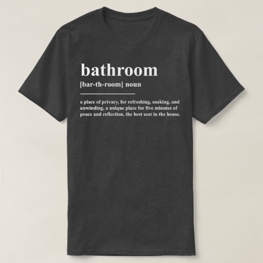 Badkamer Definitie T-shirt (Design voorkant)