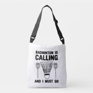 Badminton - Badminton Is Calling Crossbody Tas