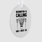Badminton - Badminton roept Ornament (voorkant)