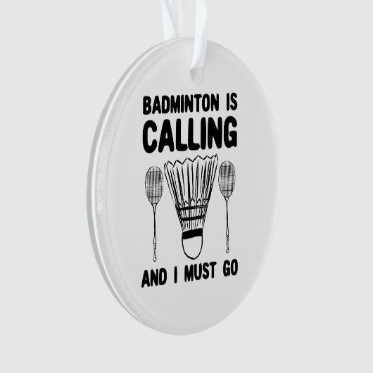 Badminton - Badminton roept Ornament (voorkant)
