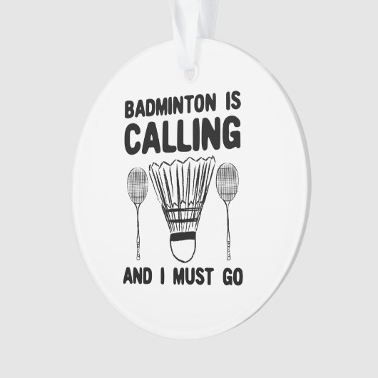 Badminton - Badminton roept Ornament (voorkant)