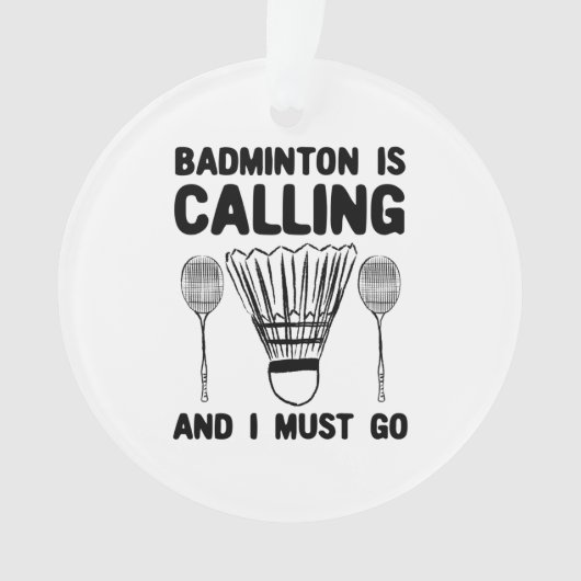 Badminton - Badminton roept Ornament (voorkant)