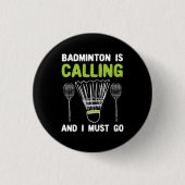 Badminton - Badminton roept Ronde Button 3,2 Cm (Voorkant)
