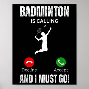 Badminton belt en ik moet gaan poster