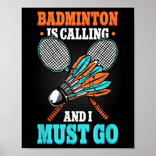 Badminton belt en ik moet gaan shuttle poster (Voorkant)