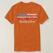 Badminton Best Sport Ever T-shirt (Design voorkant)