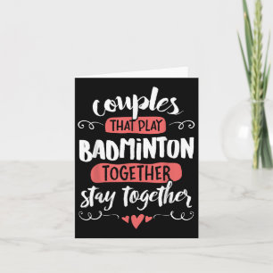 Badminton Cadeau voor Koppels - Blijf Bij Elkaar! Kaart