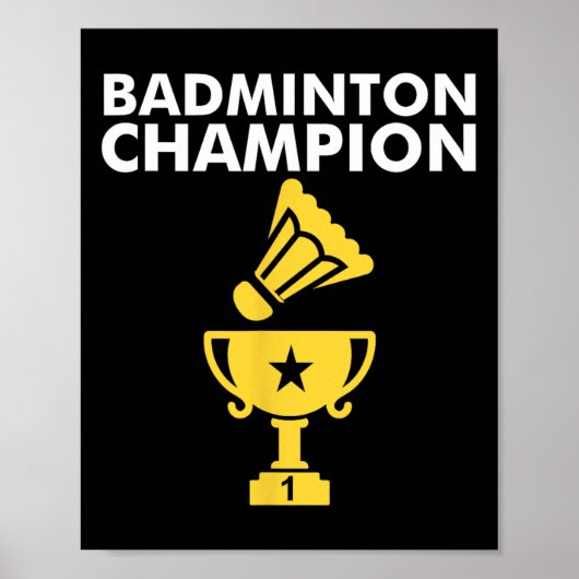 Badminton Champion Birdie Apparel Poster (Voorkant)