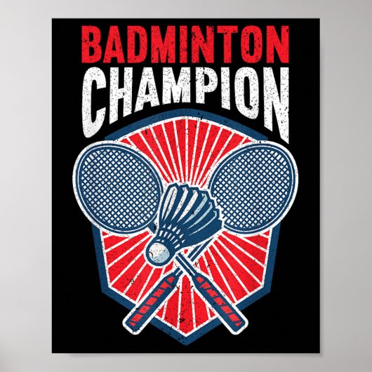 Badminton Champion Funny Badminton  Poster (Voorkant)