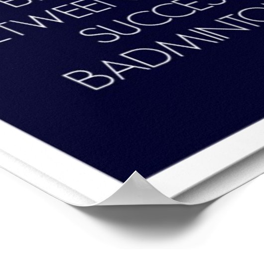 Badminton Citaten voor Motivering: Poster succes (Hoek)