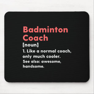 Badminton Coach Definitie Grappig Trainer Cadeau Muismat