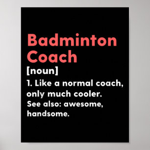 Badminton Coach Definitie Grappig Trainer Cadeau Poster