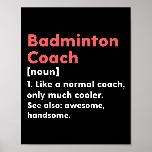 Badminton Coach Definitie Grappig Trainer Cadeau Poster (Voorkant)