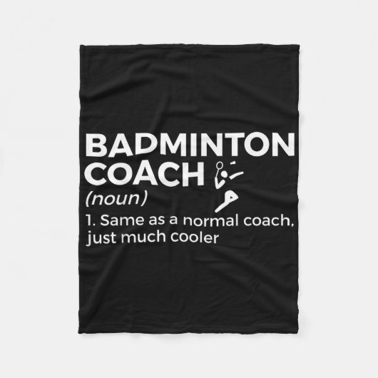 Badminton Coach Definitie Grappige Badminton Fleece Deken (Voorkant)