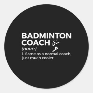 Badminton Coach Definitie Grappige Badminton Ronde Sticker