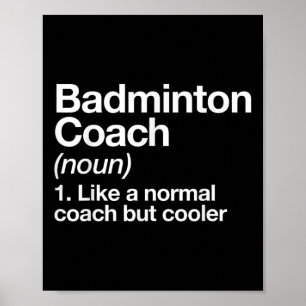 Badminton Coach Definitie Sport Grappige Trainer I Poster