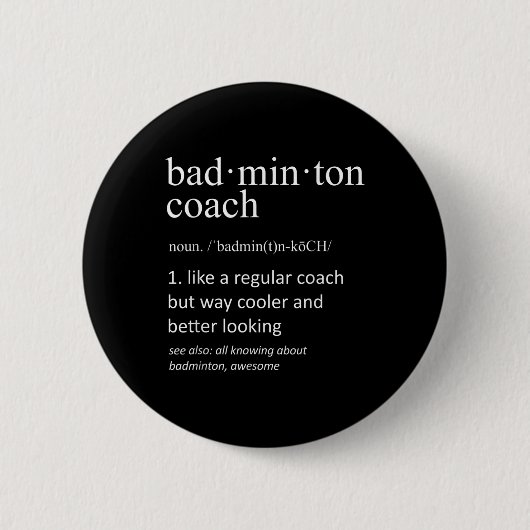 Badminton Coach Definitie Sport Grappige Trainer Ronde Button 5,7 Cm (Voorkant)