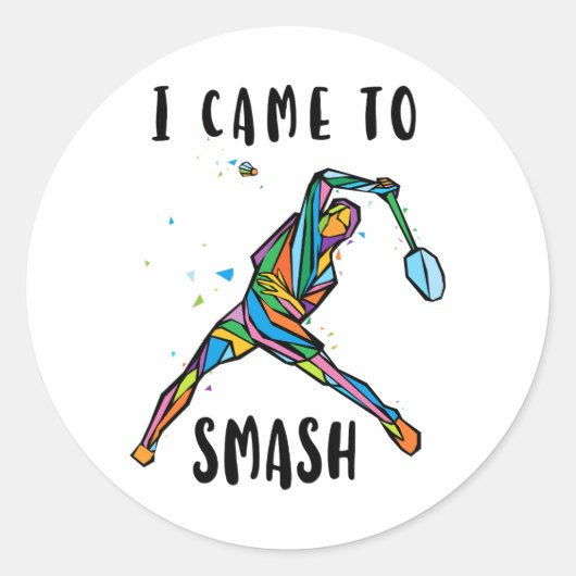 Badminton Coach I Came to Smash Abstract Player Ronde Sticker (Voorkant)